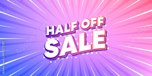 Half off sale sun rays gradient banner. Light burst background. Half off sale. Special offer price sign. Advertising discounts symbol. Gradient sun rays. Sunburst light. Vector