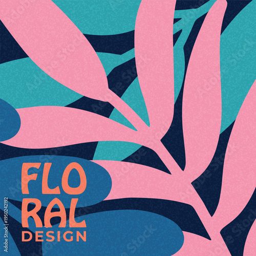 Minimal botanical poster with abstract leaves shapes and bright colors. Modern decorative illustration perfect for wall art, branding and creative design projects