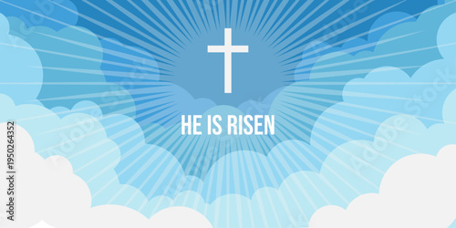 He Is Risen Easter background with Christian cross, sun rays and clouds in blue sky. Vector illustration