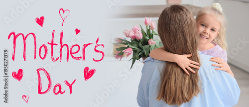 Cute little girl hugging her mom and greeting for Mother's Day with tulips in kitchen