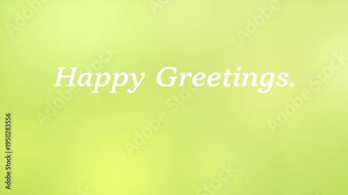 Greetings message on a gradient background with a white text