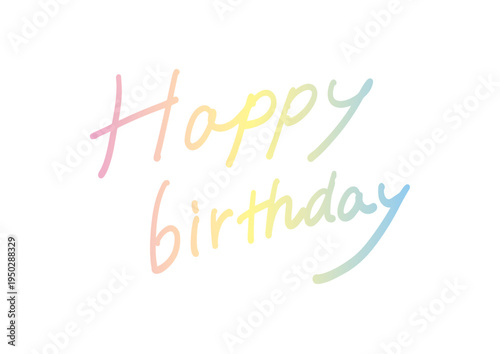 Happy Birthday pastel rainbow hand lettering vector greeting design