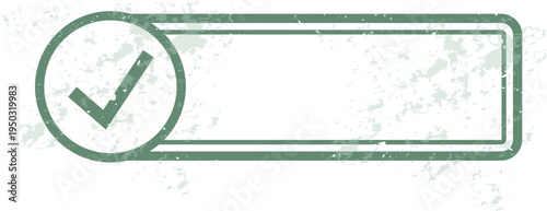 Green Check Mark Rubber Stamp Template – Empty Approval Badge for Documents, Forms, Quality Control, Business Verification and Office Workflow. Transparent Grunge Effect.