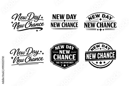 New day new chance inspirational typography designs