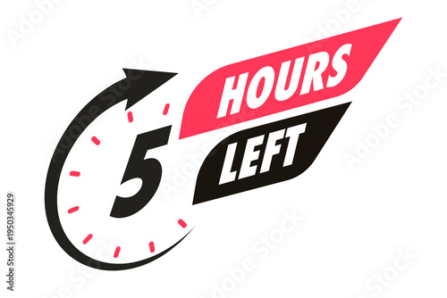 Timer 5 hours left arrow clock icon for promotion, promo offer, sale, social media post