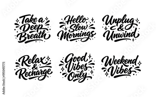 Collection of positive handwritten calligraphy phrases for relaxation and good vibes