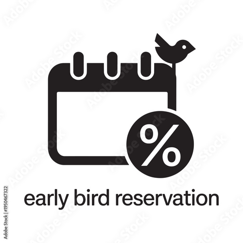 Black and white icon depicting an early bird reservation offer