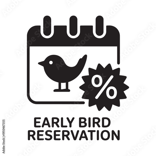 A black icon depicting an early bird reservation offer with a calendar