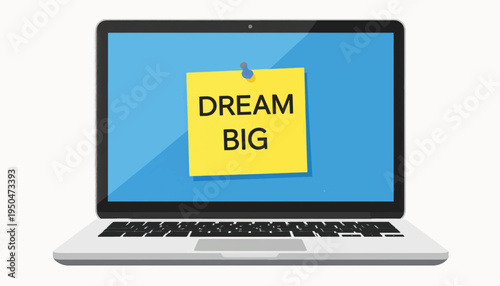 Laptop Computer with Inspirational Note on Screen.