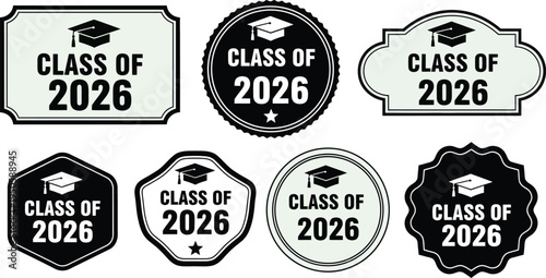 Class of 2026 Graduation Badge Vector Set with Mortarboard Cap for School Ceremony Branding