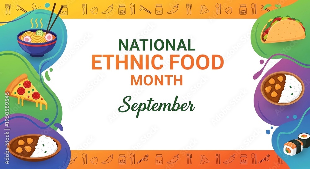 Naklejka premium National Ethnic Food Month September Banner, Various ethnic food around the banner 
