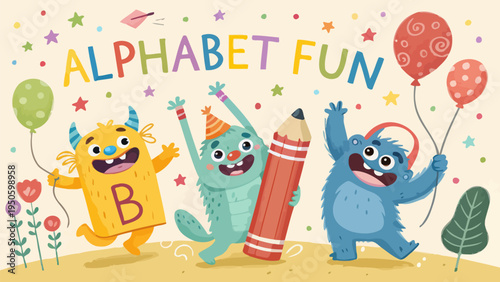 Joyful monsters celebrating alphabet fun with balloons and pencils, illustration for kids' learning, monster character, children learning
