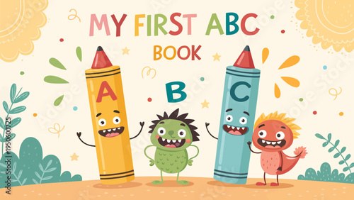 My first abc book illustration with friendly monsters and colorful crayons, perfect for early childhood learning and literacy