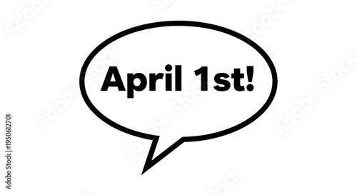 april fools day speech bubble