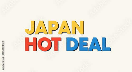 Japan Hot Deal Text - Travel Sale Promotion