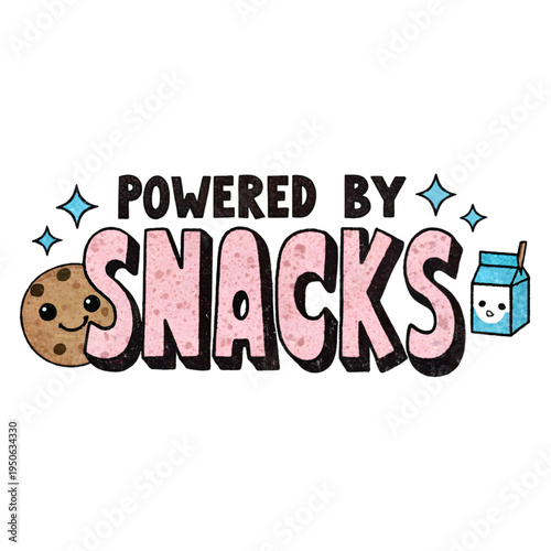 Fun powered by snacks typography design featuring a cute smiling chocolate chip cookie and milk isolated on transparent background