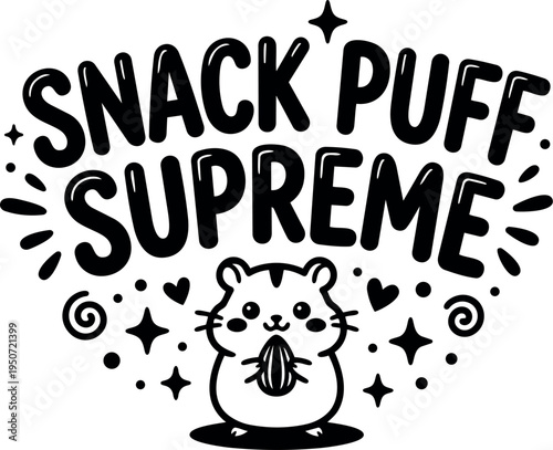 Cute black and white hamster holding seed with snack puff supreme text surrounded by stars hearts and swirls