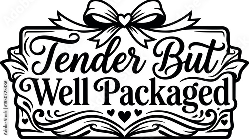 Vintage ornamental typography tender but well packaged decorative design with hearts and ribbon elements