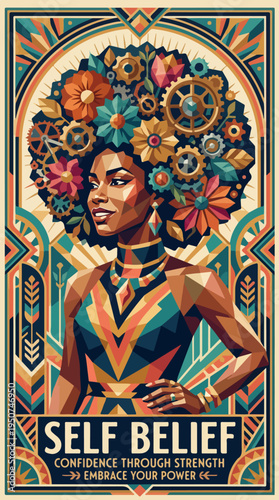 Geometric woman poster with flowers gears and Self Belief text