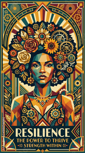 Art deco poster with woman portrait flowers gears and Resilience text