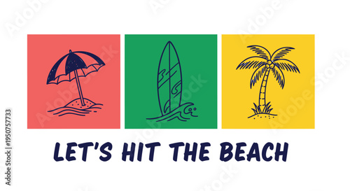 Set of 3 beach icons vector, LET'S HIT THE BEACH