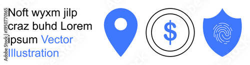 Finance, data protection, digital payments, navigation services, identity verification, online transactions. Blue location marker, dollar symbol and shield with fingerprint. Finance and data