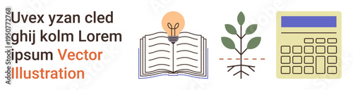 Education, sustainability, innovation, problem-solving, financial literacy, personal growth. Open book with lightbulb, plant and calculator. Education and sustainability concept