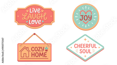 Set of four inspirational quote signs with positive messages. Vector Illustrations. EPS Editable