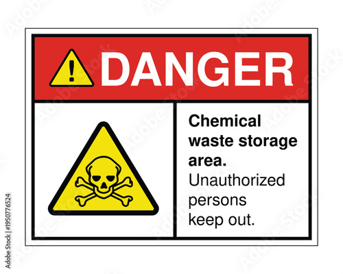 Danger Chemical Waste Storage Area Sign – Toxic Hazard Warning