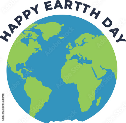 Happy Earth Day Globe Celebration Blue Green Planet