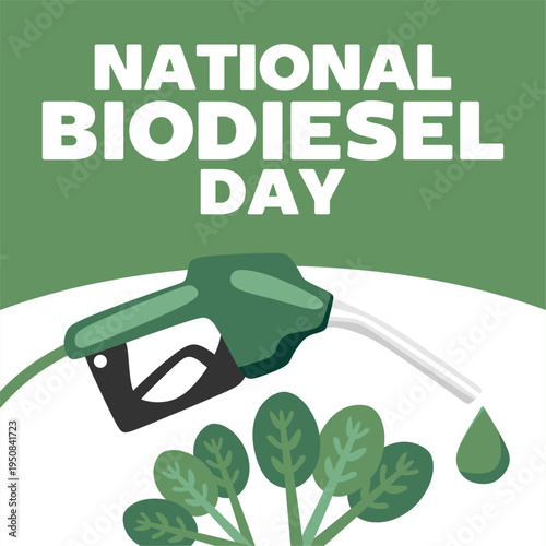 National Biodiesel Day for better renewable energy