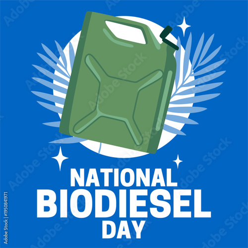 National Biodiesel Day for better renewable energy