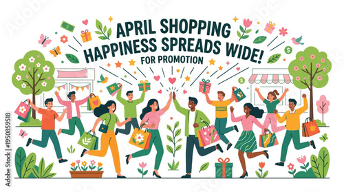 April Shopping Promotion Featuring Happy Shoppers