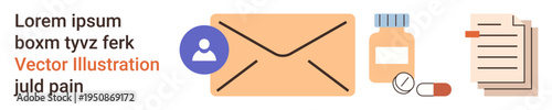 Digital communication, healthcare, medication, documentation, correspondence, medical care. An email icon, medicine bottle pills and documents on white background. Digital communication