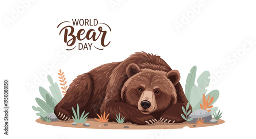 Illustration of a brown bear lying in a natural habitat with plants, celebrating World Bear Day for bear conservation awareness.