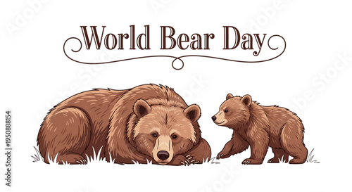Illustration of a brown bear and cub on World Bear Day, promoting bear conservation awareness with a vector design.
