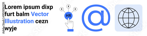 Technology, human resources, global communication, online services, digital media, workforce management. Hand selecting HR icon, email symbol globe graphic. Human resources and global communication
