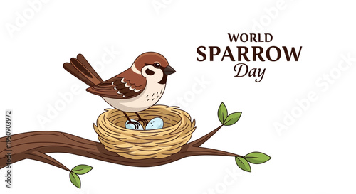 Illustration of a house sparrow perched on a tree branch with a nest and eggs, symbolizing World Sparrow Day and bird conservation efforts in a natural setting.