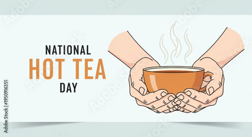 Hands holding steaming hot tea cup on national hot tea day with warm lighting