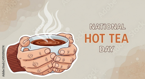 Steaming cup of hot tea in hands on national hot tea day with cozy sweater and warm beverage