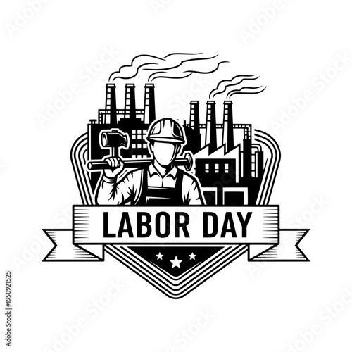 Retro commemorative Labor Day illustration depicting a strong worker and industrial factory setting, designed as a monochrome emblem for the holiday.