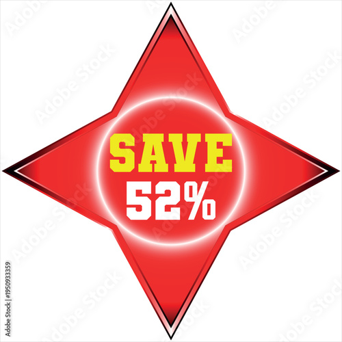 Red starburst with yellow SAVE and Discount batch white 52 percent discount sale offer