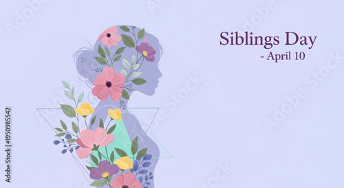 Sibling bond celebration with floral silhouette on siblings day april 10 symbolizing family love and unity with colorful flowers