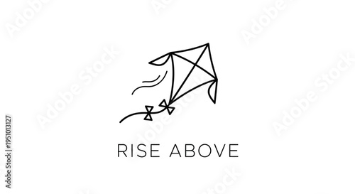 Inspirational Kite Flying High Above, Rise Above Text, Symbol of Freedom and Dreams