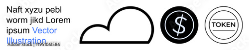 Data storage, digital economy, financial transactions, cryptocurrency tokens, cloud services, fintech. Simplistic cloud outline with a dollar and token symbol. Digital economy and financial