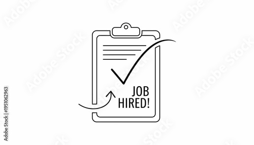 Job Hired! Clipboard with Checkmark and Arrow - Recruitment Success Concept