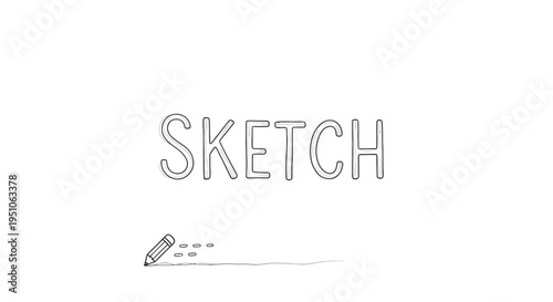 Hand-drawn Sketch Text with Pencil Drawing Line on White Background