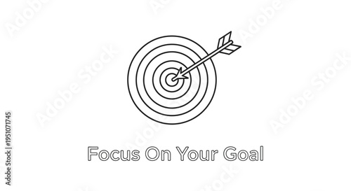 Target with Arrow and Text Focus On Your Goal - Business Success Concept