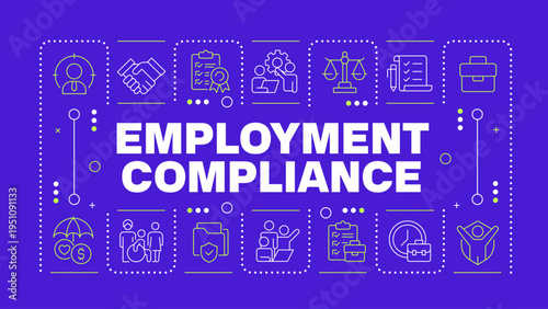 Employment compliance blue word concept. Ethical standards, legal workplace. Employee benefits. Horizontal vector image. Headline text surrounded by editable outline icons. Hubot Sans font used