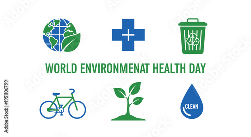 Graphic display for World Environment Health Day with six green and blue icons